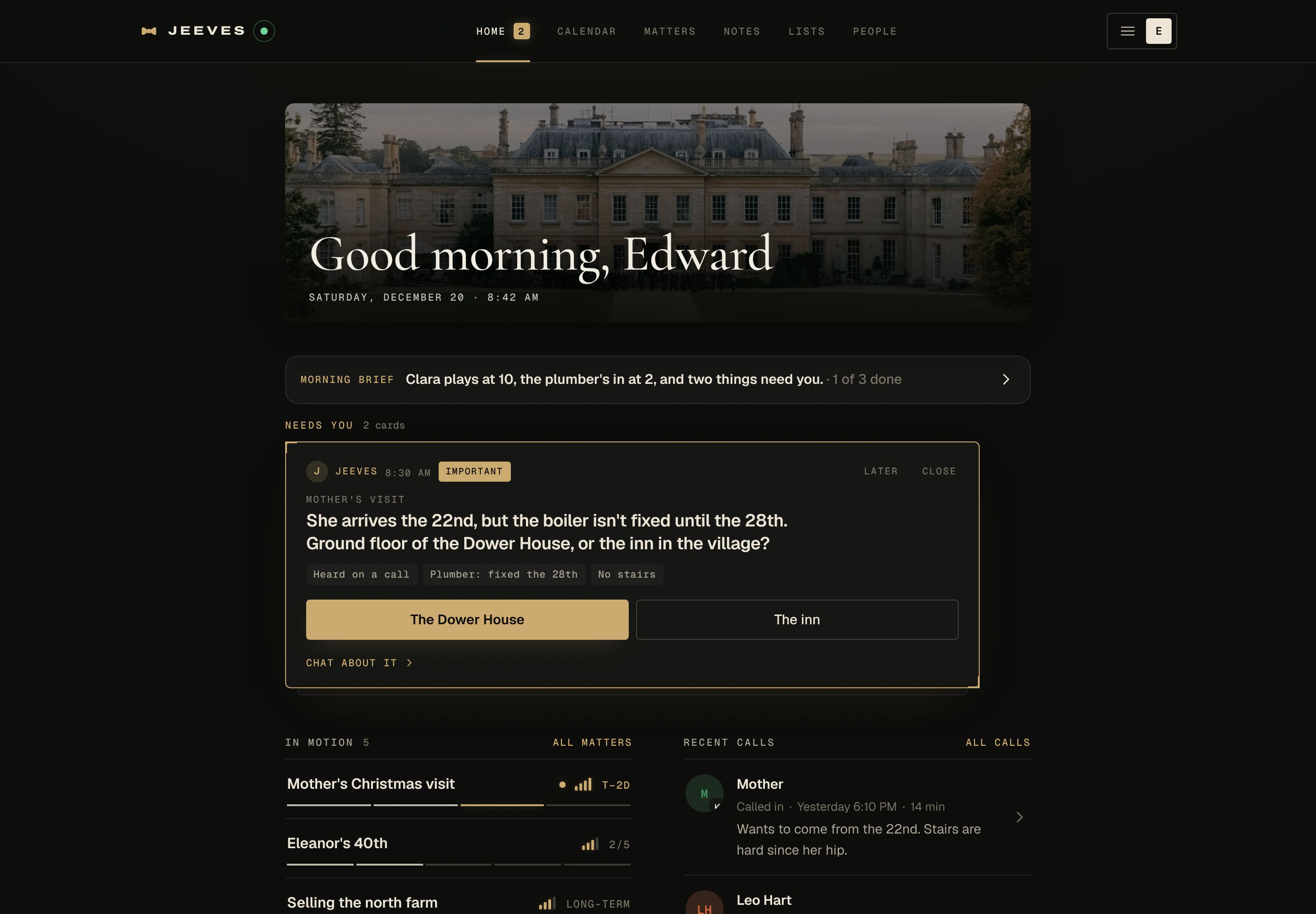 The portal's home page at the Duke's house: a morning brief, a card asking whether Mother should stay in the Dower House or the inn, the matters in motion and the debts